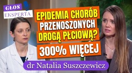 To już EPIDEMIA chorób przenoszonych droga płciową? Dr N